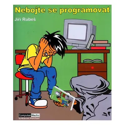 Nebojte se programovat (Jiří Rubeš)