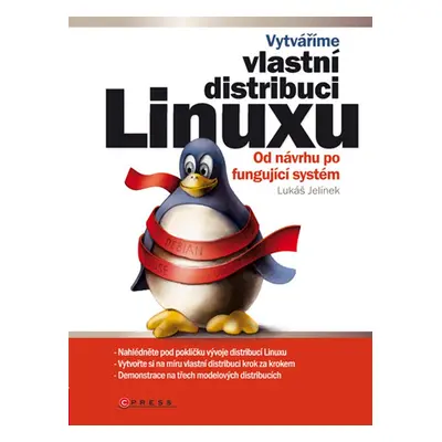 Vytváříme vlastní distribuci Linuxu (Lukáš Jelínek)