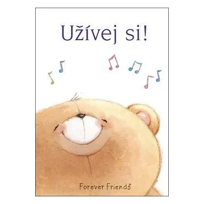 Užívej si! (Helen Exley)