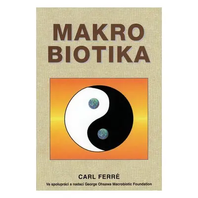 Makrobiotika (Ferré, Vincent)