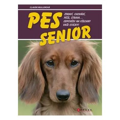 Pes senior (Claude Mullerová)