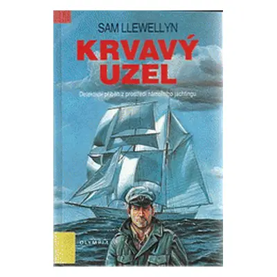 Krvavý uzel (Sam Llewellyn)