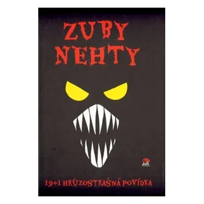 Zuby nehty (Hana Poláková)