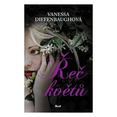 Řeč květů (Diffenbaughová Vanessa)