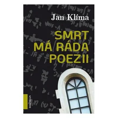 Smrt má ráda poezii (Jan Klíma)