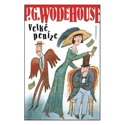 Velké peníze (Pelham Grenville Wodehouse)