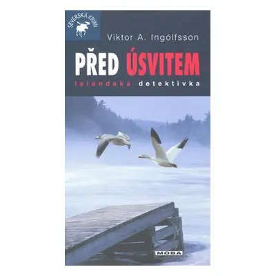 Před úsvitem (Viktor Arnar Ingólfsson)