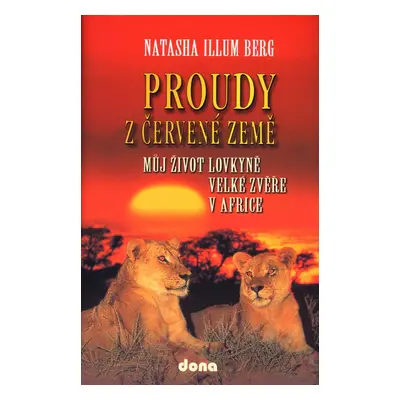 Proudy z červené země (Natascha Illum Berg)