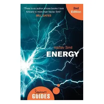 Energy: a Beginner´s Guide 2nd (Václav Smil) (EN)