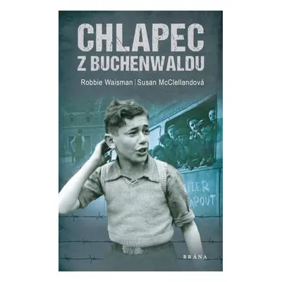 Chlapec z Buchenwaldu (Susan McClellandová)