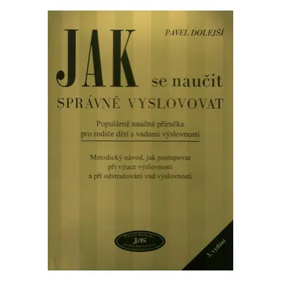 Jak se naučit správně vyslovovat (Pavel Dolejší)