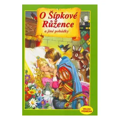 O Šípkové Růžence a jiné pohádky (Carlos Busquets)