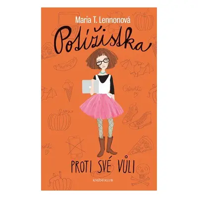 Potížistka proti své vůli (Maria T. Lennon)