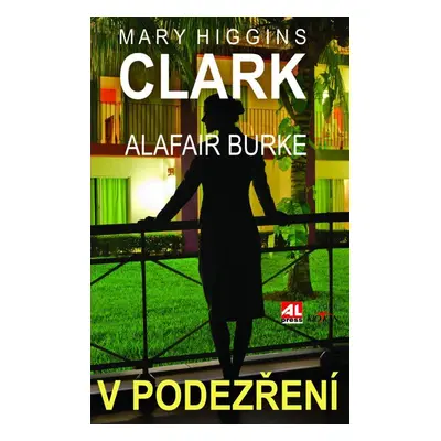 V podezření (Mary Higgins Clark)