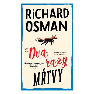 Dva razy mŕtvy (Richard Osman) (slovensky)