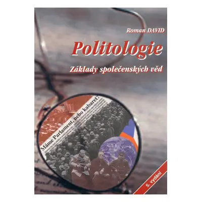 Politologie - Základy společenských věd (Roman David)