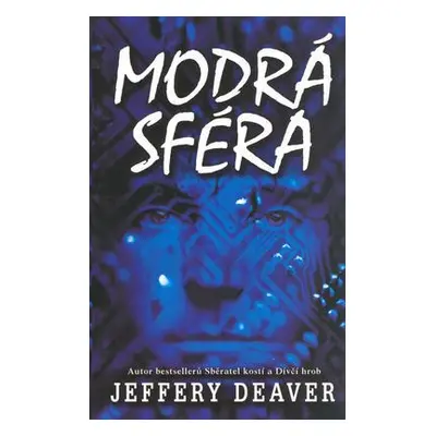 Modrá sféra (Jeffery Deaver)