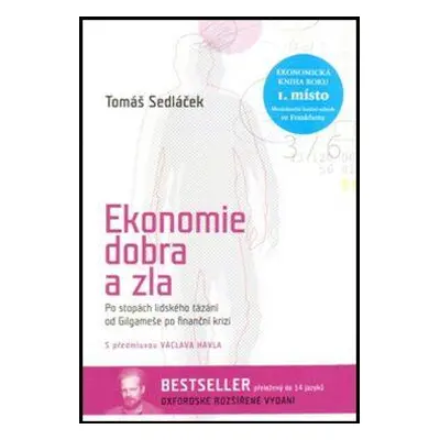 Ekonomie dobra a zla (Tomáš Sedláček)