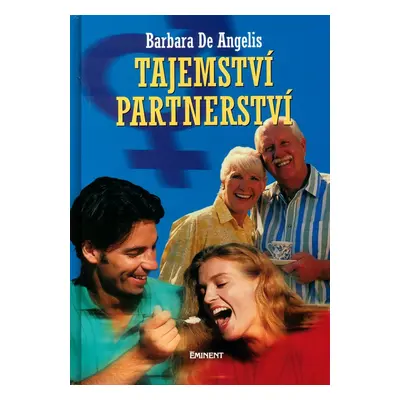 Tajemství partnerství (Barbara De Angelis)