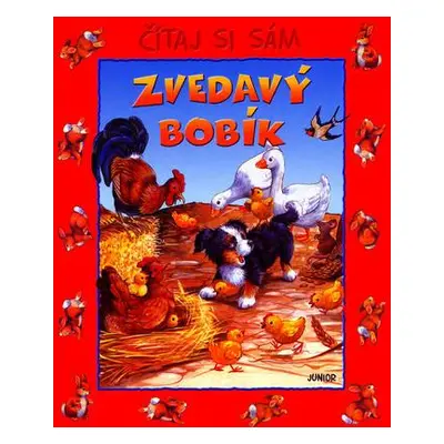 Zvedavý Bobík - čítaj si sám (Kolektív autorov) (slovensky)