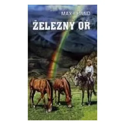 Železný oř (Max Brand)