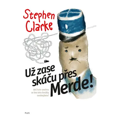 Už zase skáču přes Merde (brož.) (Stephen Clarke)