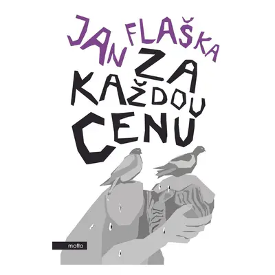 Za každou cenu (Jan Flaška)