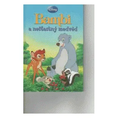 Bambi a nešťastný medvěd (Walt Disney)