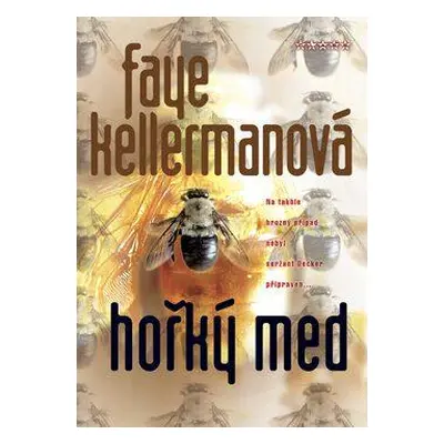 Hořký med (Faye Kellerman)