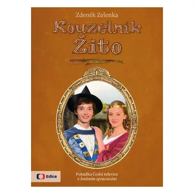 Kouzelník Žito (Zdeněk Zelenka)