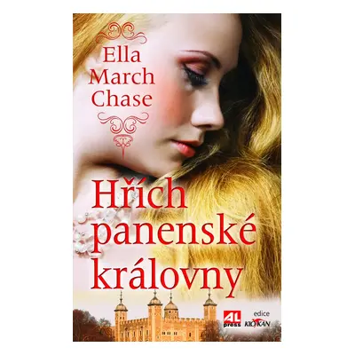 Hřích panenské královny (Ella March Chase)