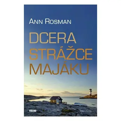 Dcera strážce majáku (Ann Rosman)