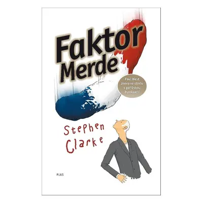 Faktor Merde (brož.) (Stephen Clarke)