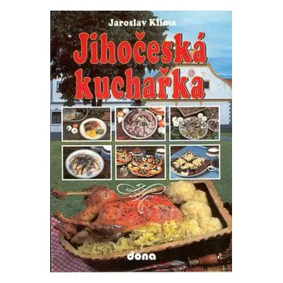 Jihočeská kuchařka (Jaroslav Klíma)