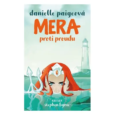 Mera - Proti proudu (Paige Danielle)