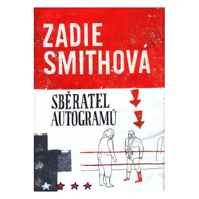 Sběratel autogramů (Zadie Smith)