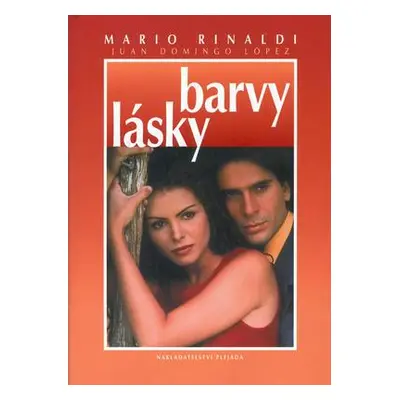 Barvy lásky (Mario Rinaldi)