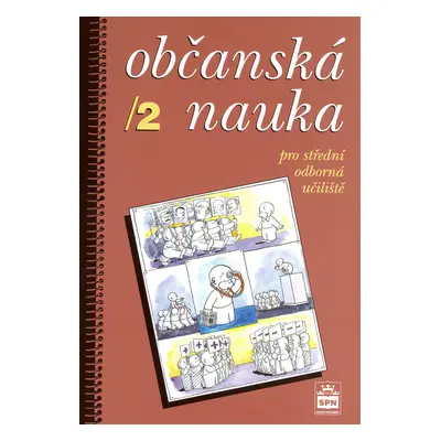 Občanská nauka - pro střední odborná učiliště (Oldřich Müller)