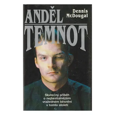 Anděl temnot (McDougal, Dennis)