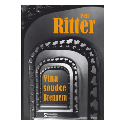 Vina soudce Brennera (Petr Ritter)