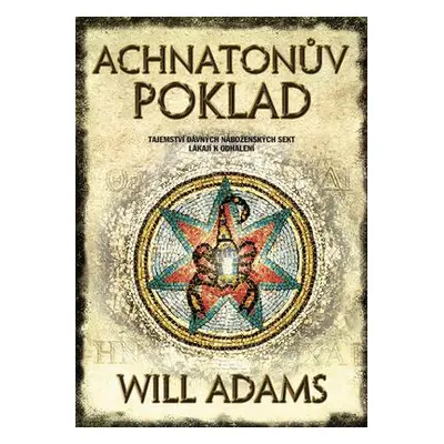 Achnatonův poklad (Will Adams)