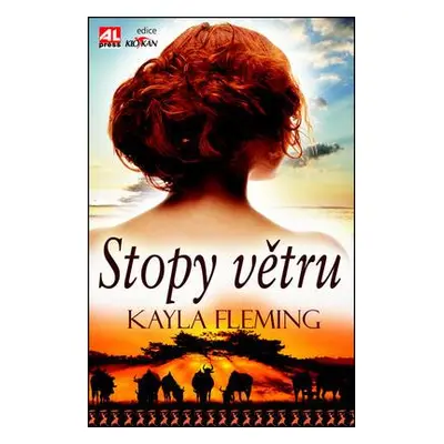 Stopy větru (Kayla Fleming)