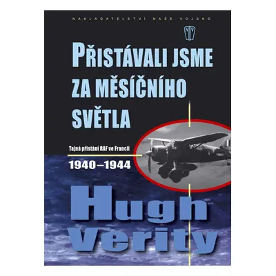 Přistávali jsme za měsíčního světla (Hugh Verity)