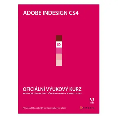 Adobe Indesign CS4 (Adobe Creativ Team)