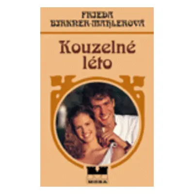 Kouzelné léto (Frieda Mahlerová-Birkner)