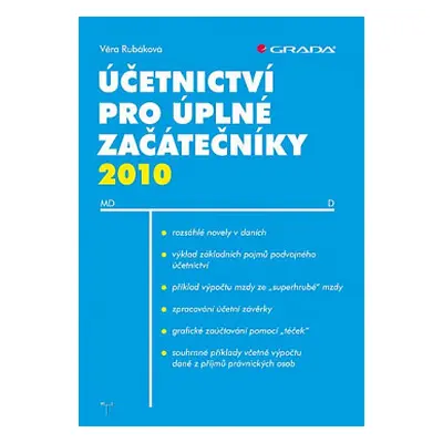 Účetnictví pro úplné začátečníky 2010 (Věra Rubáková)