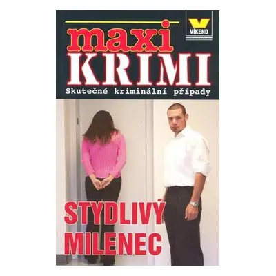 Stydlivý milenec (Milan Dušek)