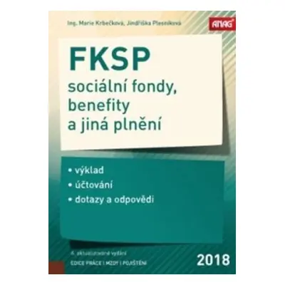 FKSP, sociální fondy, benefity a jiná plnění 2018 (Jindriška Plesníková)