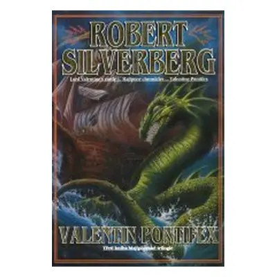 Valentin Pontifex (Robert Silverberg)