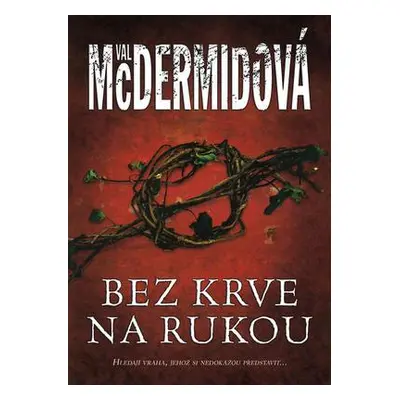 Bez krve na rukou (Val McDermid)